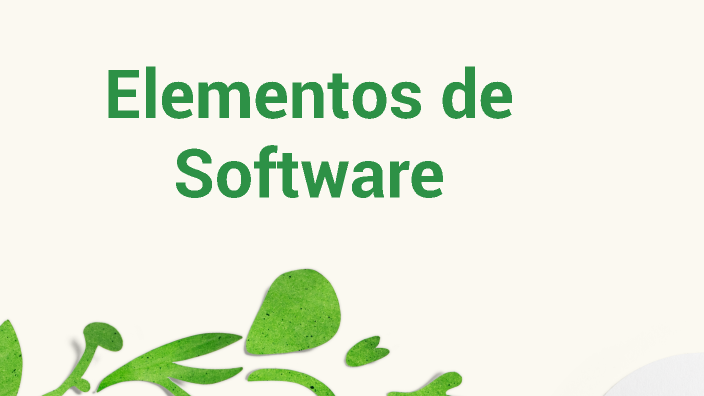 elementos software by Maria Piedad Zambrano Rangel on Prezi