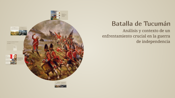 Batalla de Tucumán by Micaela Cristina Kairuz on Prezi