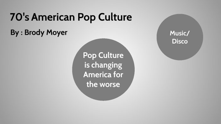 70s-pop-culture-by-brody-moyer-on-prezi