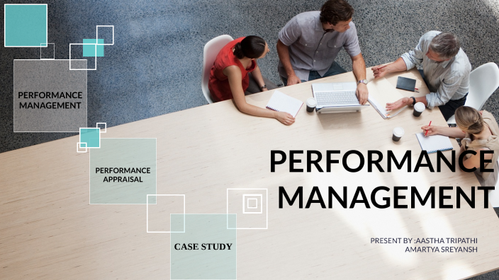 Performance Management by Aastha Tripathi on Prezi