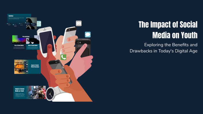 The Impact of Social Media on Youth by Anupam Muskan on Prezi