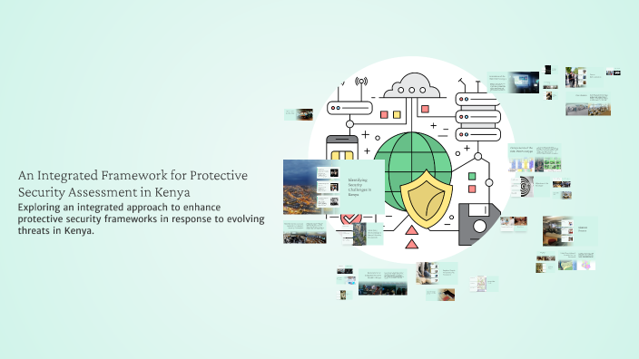 An Integrated Framework for Protective Security Assessment in Kenya by ...