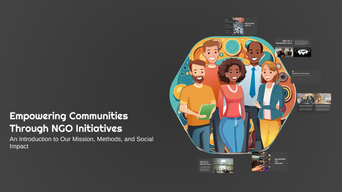 Empowering Communities Through NGO Initiatives by Roshni Tamang on Prezi