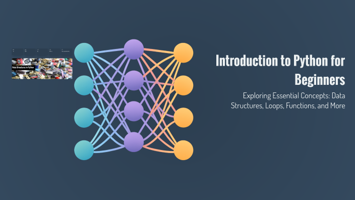 Introduction to Python for Beginners by Pasupathi M on Prezi