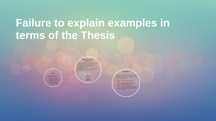 Failure to explain examples in terms of the Thesis by Preston Smith