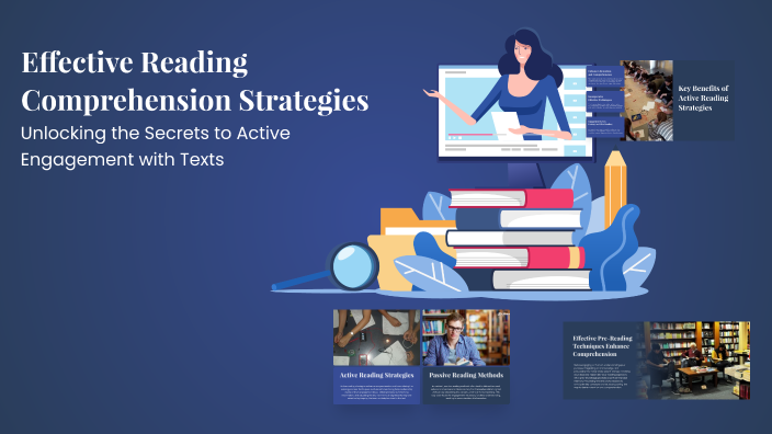 Effective Reading Comprehension Strategies by Richard Suggs on Prezi