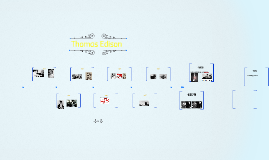 Thomas Edison Timeline By Derin Babayemi