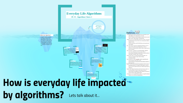 IP 3: Everyday Life Algorithms by emily douglass on Prezi