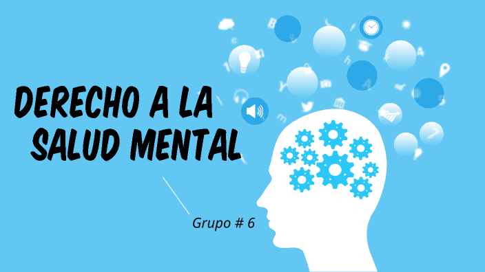 Derecho A La Salud Mental By Cabrera Mendoza Sofia Asunción 202205548 On Prezi 5196