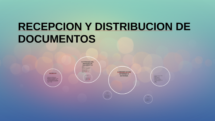 Recepcion Y Distribucion De Documentos By Maria Fernanda Cortes Rivera On Prezi 1932