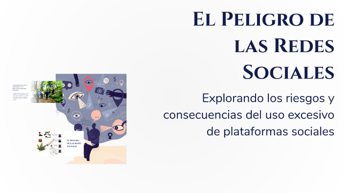 El Peligro de las Redes Sociales by VERONICA ANALUISA on Prezi