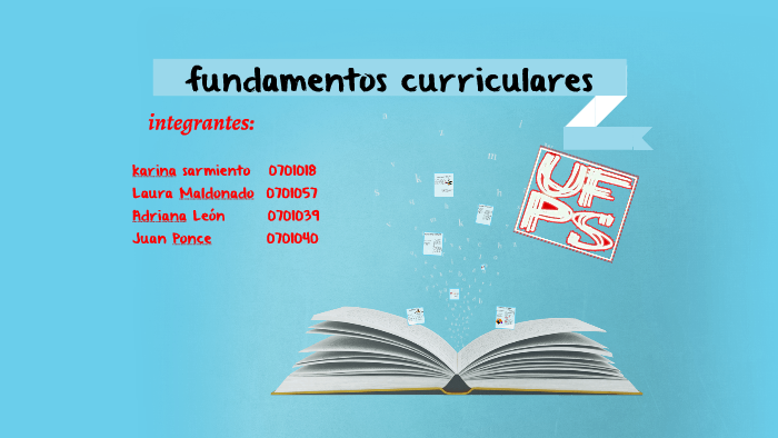 Fundamentos Curriculares By Juan Jose Ponce On Prezi