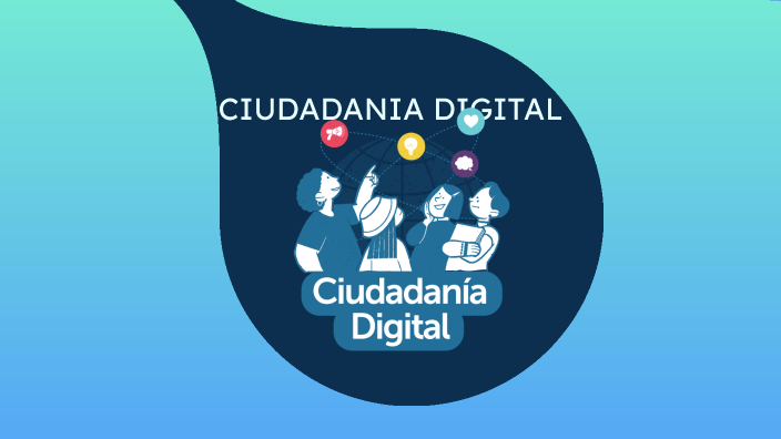 ciudadania digital by Maia Lopez Varela on Prezi