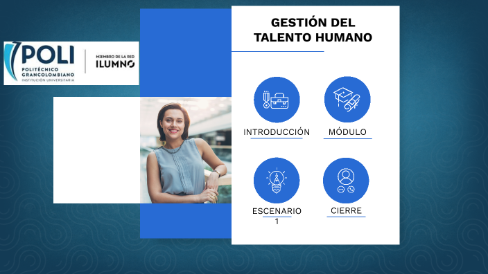 Introducción Gerencia del talento humano by Kamila Garcia on Prezi