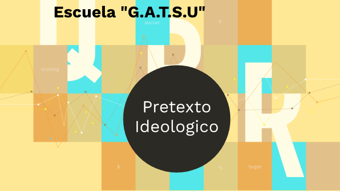 pretexto ideologico by Joyce Quinatoa on Prezi