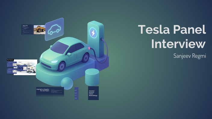 Tesla Panel Interview by Sanj Regmi on Prezi