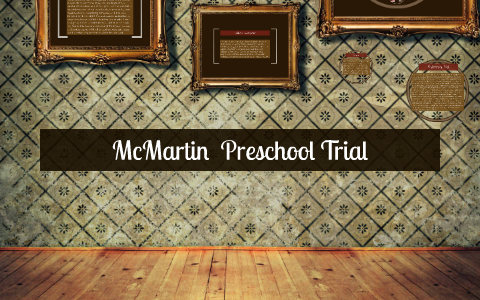 McMartin Preschool Trial By Kira Niko-Suarez