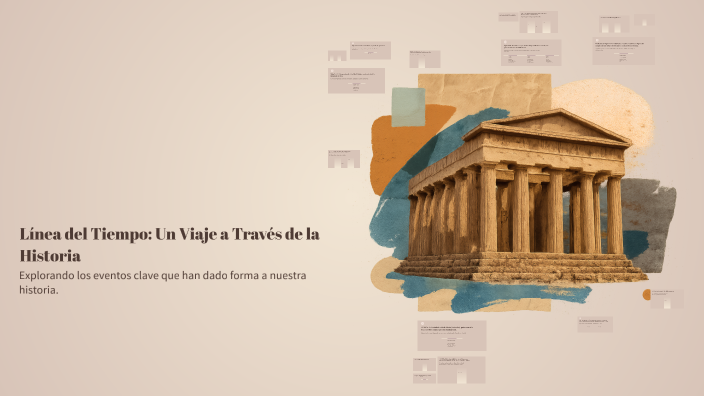 Línea del Tiempo: Un Viaje a Través de la Historia by DAIRA ventura ...
