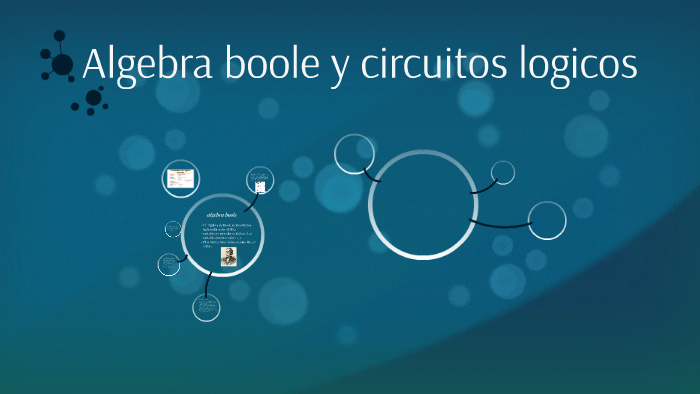 Algebra Boole Y Circuitos Logicos By Victor Vargas