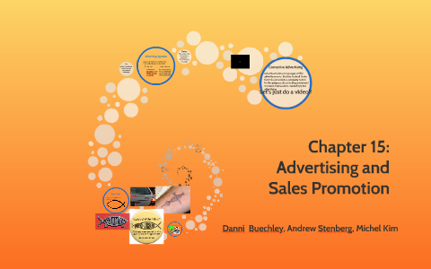 Chapter 15: Advertising and Sales Promotion by Danni Buechley on Prezi