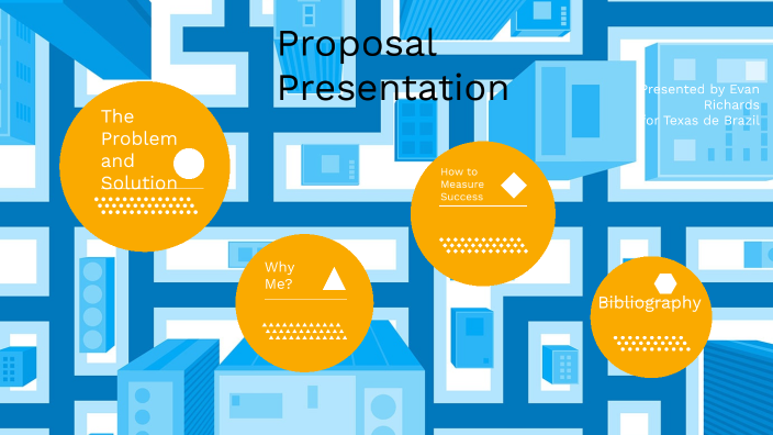 Proposal Presentation by Evan Richards on Prezi