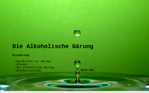 Die Alkoholische Gärung by Herbert Hans on Prezi