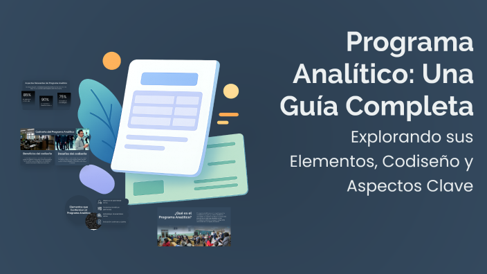 Programa Analítico: Una Guía Completa by marisol roman on Prezi