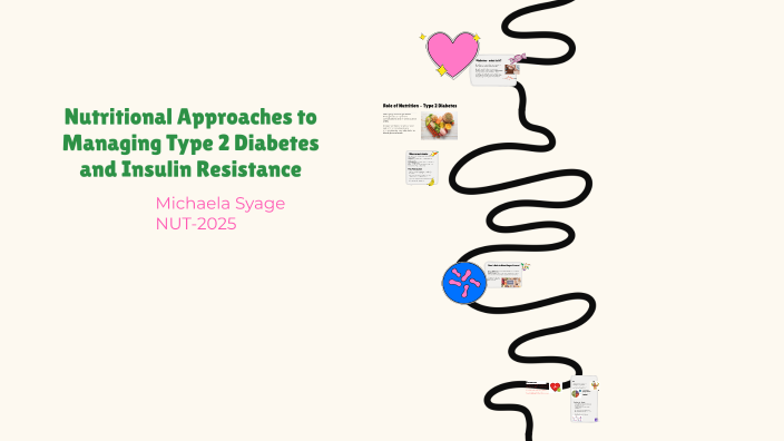 Nutritional Approaches to Managing Type 2 Diabetes and Insulin ...