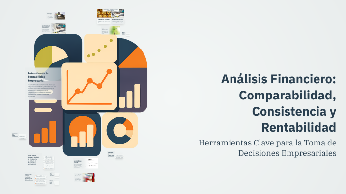 Análisis Financiero: Comparabilidad, Consistencia y Rentabilidad by ...