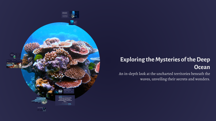 Exploring the Mysteries of the Deep Ocean by Mateo Sarmiento on Prezi
