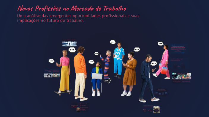 Novas Profissões no Mercado de Trabalho by Cesar Gabriel Oliveira on Prezi