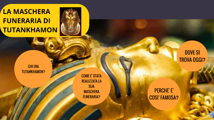 Maschera funeraria di Tutankhamon by Fabio Passeri on Prezi