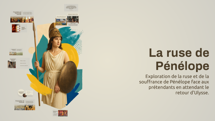 la-ruse-de-p-n-lope-by-penelope-penelope-on-prezi