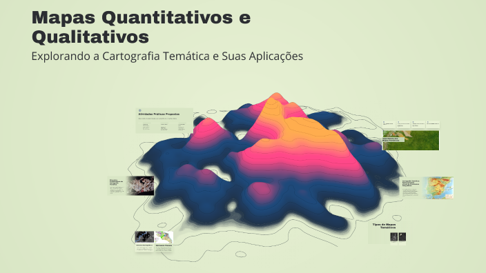 Mapas Quantitativos e Qualitativos by Fabio Henrique Munhoz on Prezi