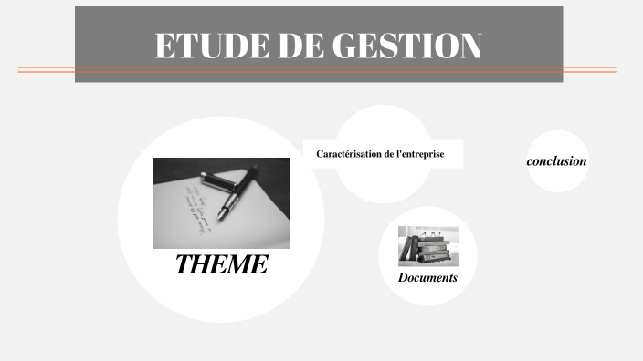 ETUDE DE GESTION by Sayarna Houmadi on Prezi