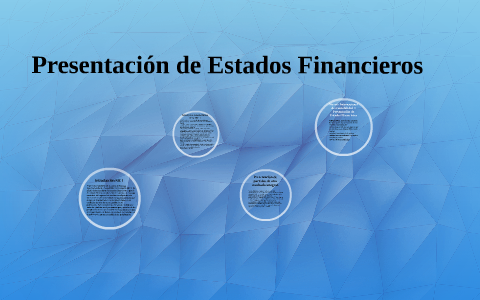 Presentación de Estados Financieros by on Prezi
