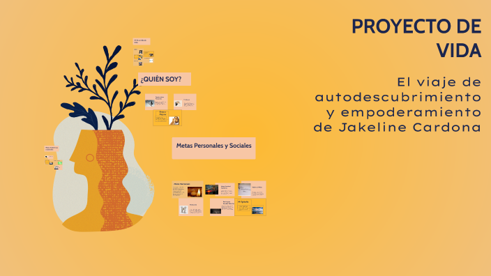 PROYECTO DE VIDA by Jakeline Cardona Castro on Prezi