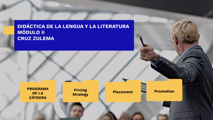 DIDÁCTICA DE LA LENGUA Y LA LITERATURA MODULO III by zulema cruz on Prezi