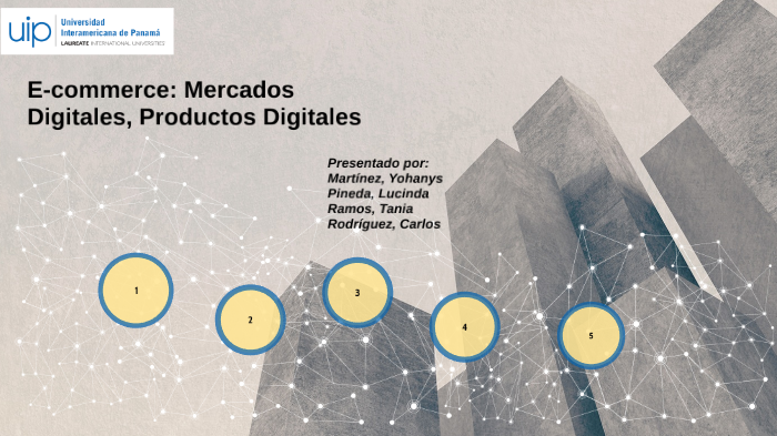 E-commerce: Mercados digitales, productos digitales by Lucy De Arcia on