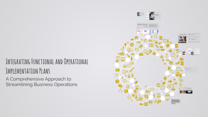 Integrating Functional and Operational Implementation Plans by Preksha ...