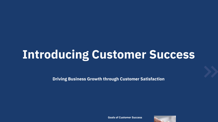 Introducing Customer Success by Hayley Kenny on Prezi