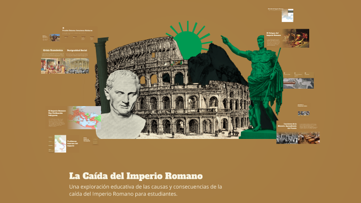 La Caída del Imperio Romano by Camilo Andres Rojas Llanos on Prezi