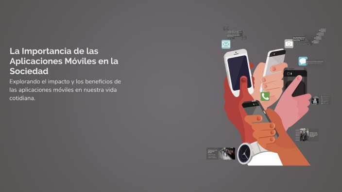 La Importancia de las Aplicaciones Móviles en la Sociedad by Karina ...