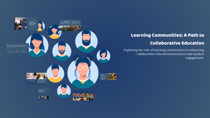 Learning Communities: A Path to Collaborative Education by Isela ...