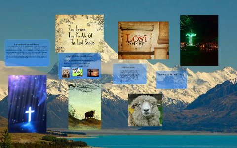 The parable of the lost sheep by Zoe Jordan on Prezi