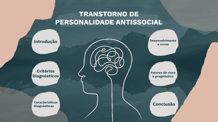 Transtorno de Personalidade Antissocial by Pri Carvalho on Prezi