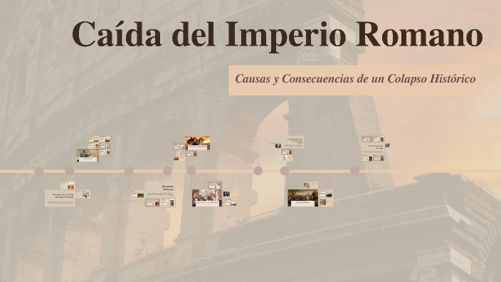Caída del Imperio Romano by Cesar Sebastian on Prezi