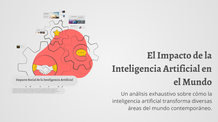El Impacto de la Inteligencia Artificial en el Mundo by JDATE on Prezi