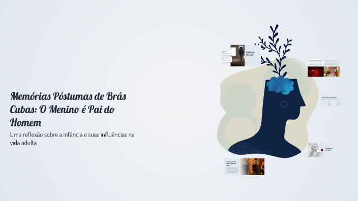 Memórias Póstumas de Brás Cubas: O Menino é Pai do Homem by _rapha ...