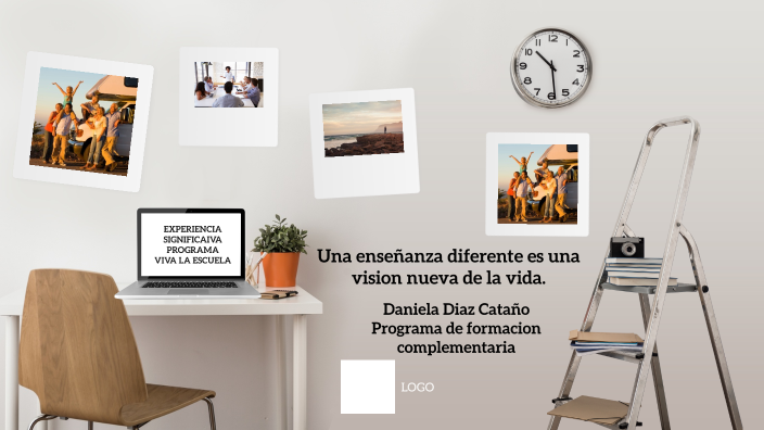 EXPERIENCIA SIGNIFICATIVA VIVA LA ESCUELA by Daniela Diaz Cataño on Prezi